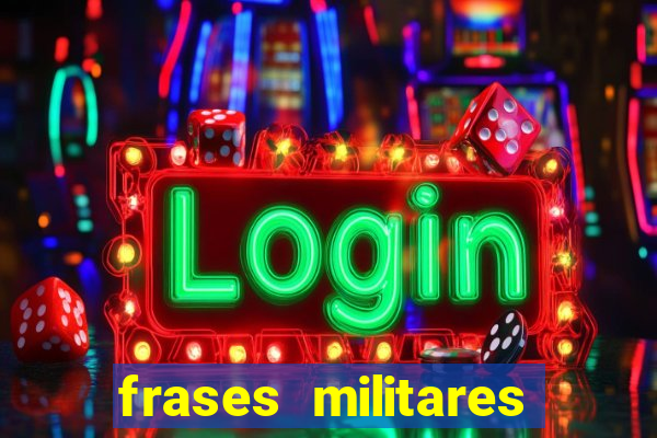 frases militares para status